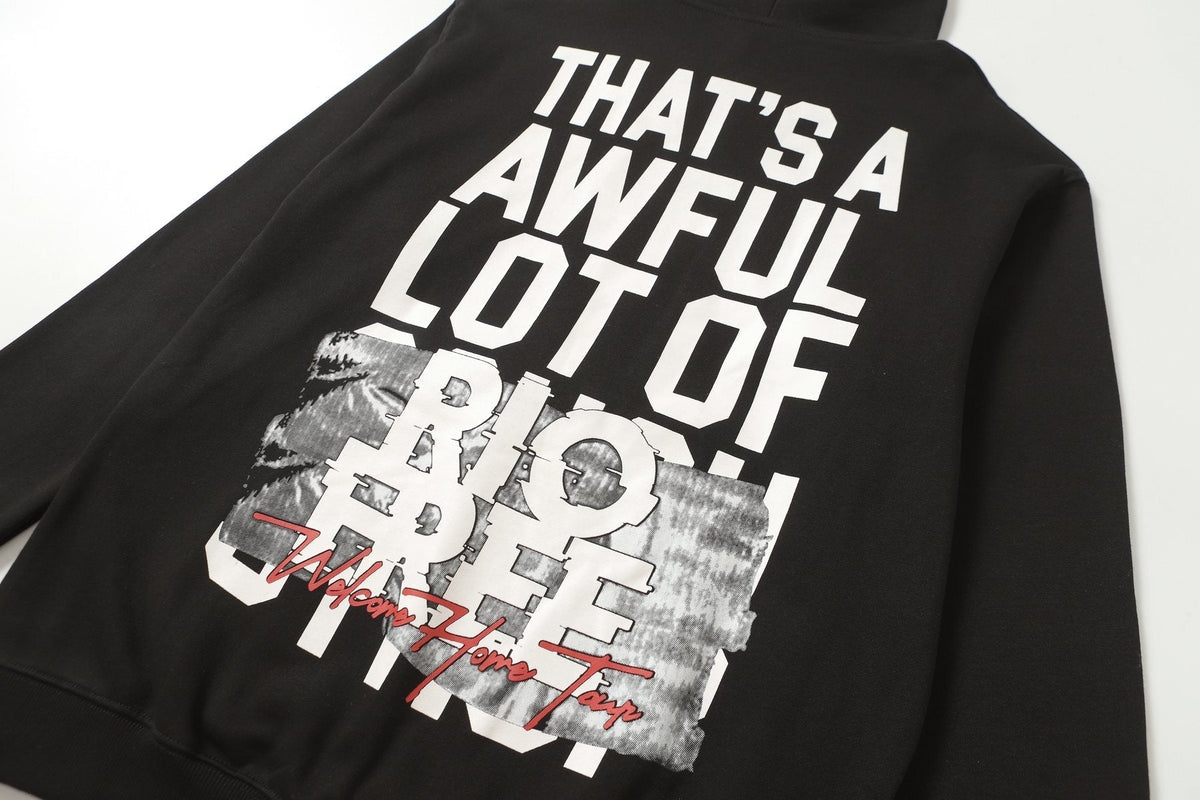 THAT'S A AWFUL LOT OF COUGH SYRUP Tomorrow Star Graphic Hoodie